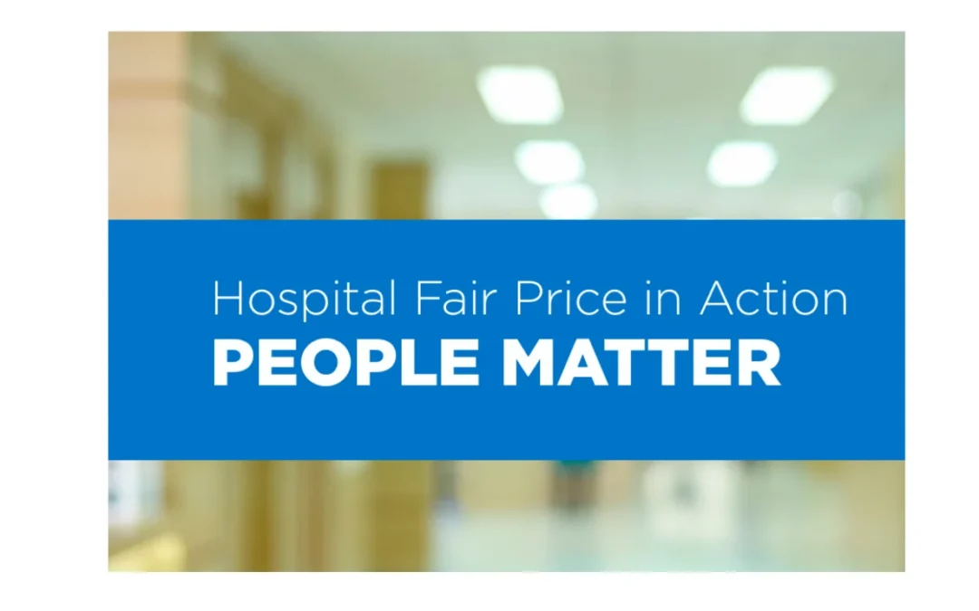 Hospital Fair Price in Action – PEOPLE MATTER